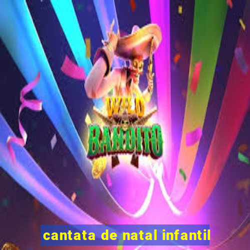 cantata de natal infantil